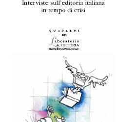 Quo vadis libro? Interviste sull’editoria italiana in tempo di crisi
