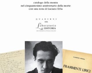 Le carte di Rebora  Libri, autografi e immagini di un grande poeta