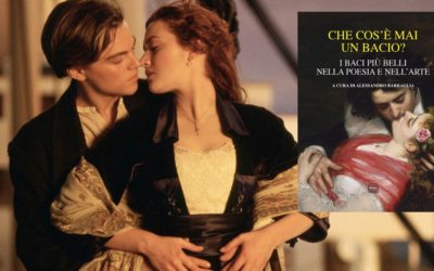 Che cos’è mai un bacio? Poesia e arte per innamorati